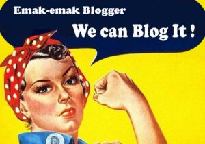 emak-emak perlu ngeblog