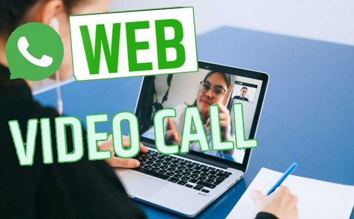 Video Call Whatsapp Laptop