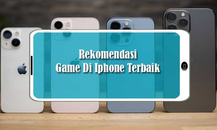 Rekomendasi Game Di Iphone Terbaik