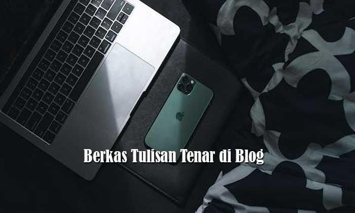 Berkas Tulisan Tenar di Blog