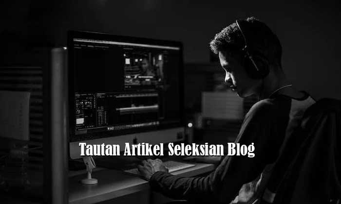 Tautan Artikel Seleksian Blog