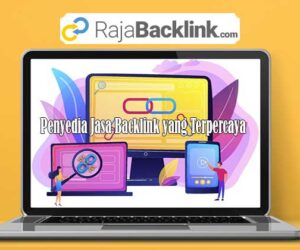Jasa Backlink Terpercaya