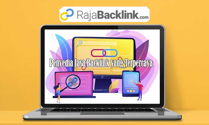 Jasa Backlink Terpercaya