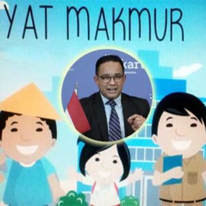 anies baswedan tentang satu kesemakmuran