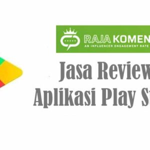 jasa review aplikasi play store