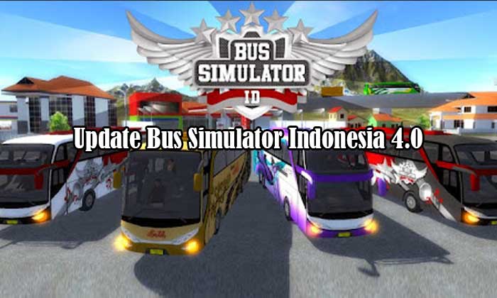 update bus simulator indonesia