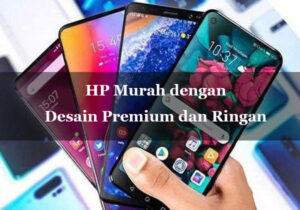 hp murah desain premium